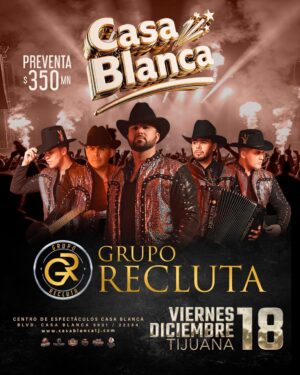 Grupo Recluta en Tijuana 2026