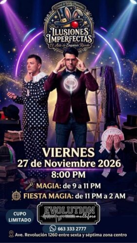 Ilusiones Imperfectas en Tijuana 2026