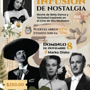 Infusión de Nostalgia en Tijuana 2026