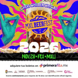 MXL Beer Fest en Mexicali 2026