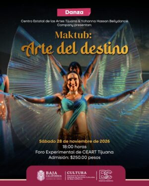 Maktub Arte del destino en Tijuana 2026