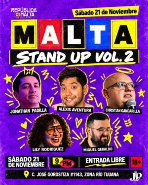 Malta Stand Up en Tijuana 2026