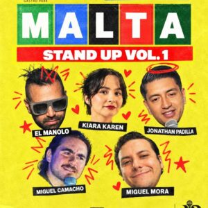 Malta Stand Up en Tijuana 2026