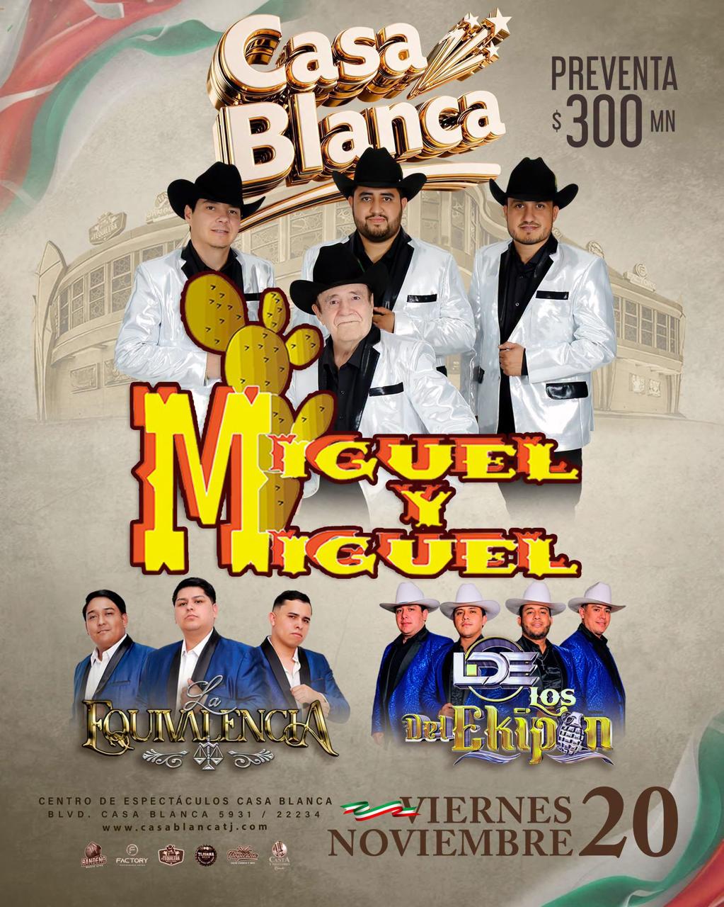 Miguel y Miguel en Tijuana 2026