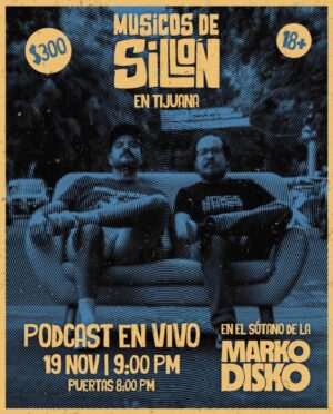 Músicos de Sillón en Tijuana 2026