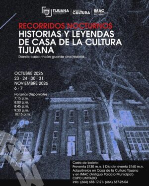 Recorridos Nocturnos en Tijuana 2026
