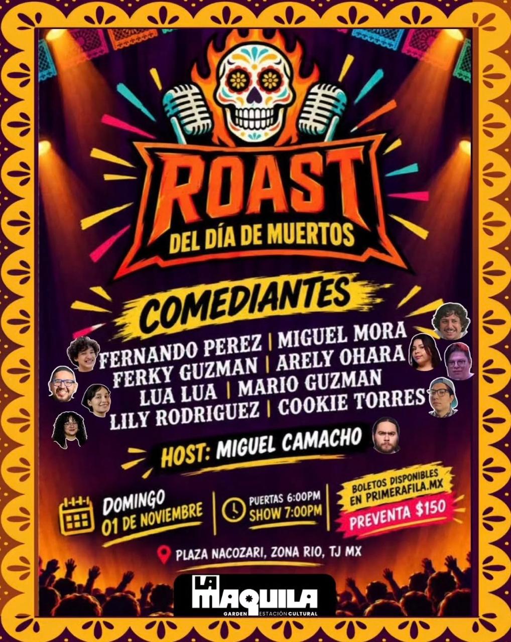 Roast Día de Muertos en Tijuana 2026