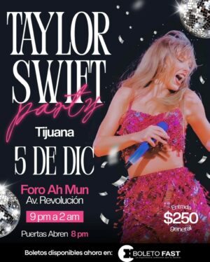 Taylor Swift Party en Tijuana 2026